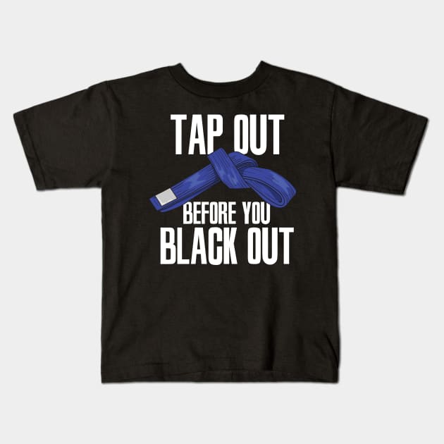 JIU JITSU / MMA: Tap Out Gift Kids T-Shirt by woormle